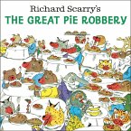 Richard Scarry's The Great Pie Robbery (eBook, ePUB)