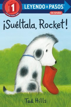 Cover ¡Suéltala, Rocket! (Drop It, Rocket! Spanish Edition) (eBook, ePUB)