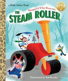 Margaret Wise Brown's The Steam Roller (eBook, ePUB) Margaret Wise Brown's The Steam Roller (eBook, ePUB)