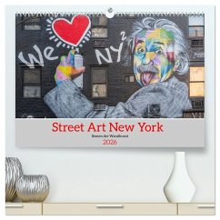 Cover Street Art New York - Ikonen der Wandkunst (hochwertiger Premium Wandkalender 2026 DIN A2 quer), Kunstdruck in Hochglanz