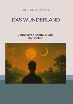 Das Wunderland - Kümin, Roland