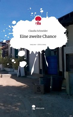 Cover Eine zweite Chance. Life is a Story - story.one