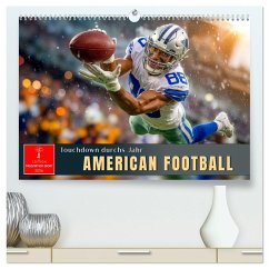 American Football - Touchdown durchs Jahr (hochwertiger Premium Wandkalender 2026 DIN A2 quer), Kunstdruck in Hochglanz