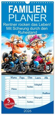 Familienplaner 2026 - Rentner rocken das Leben! Mit Schwung durch den Ruhestand mit 5 Spalten (Wandkalender, 21 x 45 cm) CALVENDO Familienplaner 2026 - Rentner rocken das Leben! Mit Schwung durch den Ruhestand mit 5 Spalten (Wandkalender, 21 x 45 cm) CALVENDO