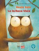 Heule Eule (Deutsch-Spanisch) Heule Eule (Deutsch-Spanisch)