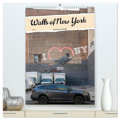 Cover Walls of New York - Street Art in Farbe (hochwertiger Premium Wandkalender 2026 DIN A2 hoch), Kunstdruck in Hochglanz