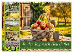 Cover Wo der Tag nach Heu duftet - Zwölf stille Monatsmomente im bäuerlichen Rhythmus der Natur (Wandkalender 2026 DIN A3 quer), CALVENDO Monatskalender