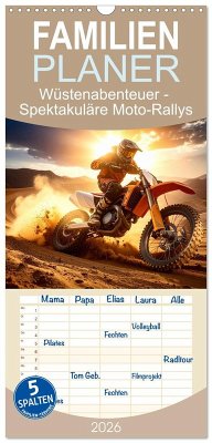 Familienplaner 2026 - Wüstenabenteuer - Spektakuläre Moto-Rallys mit 5 Spalten (Wandkalender, 21 x 45 cm) CALVENDO