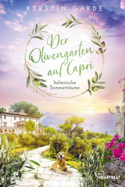 Italienische Sommerträume - Der Olivengarten auf Capri