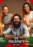 Die Pokerparty Die Pokerparty