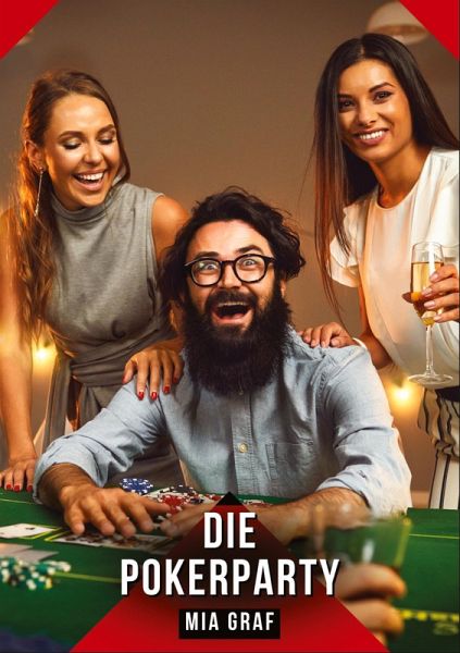 Die Pokerparty Die Pokerparty