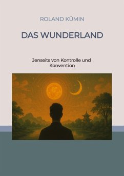 Das Wunderland - Kümin, Roland