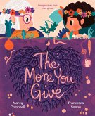 The More You Give (eBook, ePUB)
