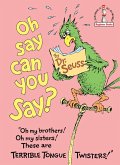 Oh, Say Can You Say? (eBook, ePUB)