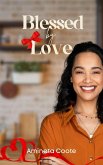 Blessed by Love (The Power of Love, #2) (eBook, ePUB)