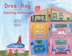 Drea and Roy and the Dazzling Dollhouse (eBook, ePUB)