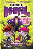 Steve L. McEvil and the Twisted Sister (eBook, ePUB)