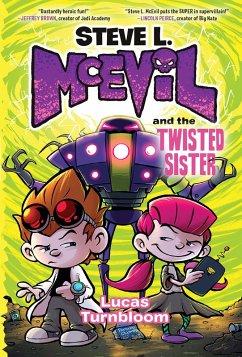 Cover Steve L. McEvil and the Twisted Sister (eBook, ePUB)