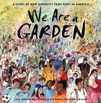 We Are a Garden (eBook, ePUB)