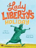 Lady Liberty's Holiday (eBook, ePUB)