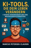 KI-Tools, die dein Leben verändern (eBook, ePUB) KI-Tools, die dein Leben verändern (eBook, ePUB)