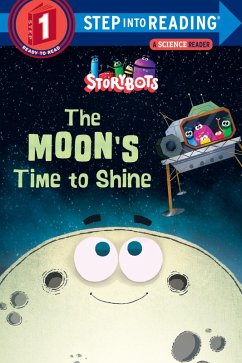 Cover The Moon's Time to Shine (StoryBots) (eBook, ePUB)