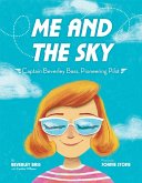 Me and the Sky (eBook, ePUB) Me and the Sky (eBook, ePUB)