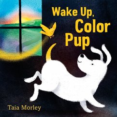 Wake Up, Color Pup (eBook, ePUB)