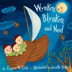 Wynken, Blynken, and Nod (eBook, ePUB) - Field, Eugene