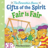 Fair Is Fair (Berenstain Bears Gifts of the Spirit) (eBook, ePUB) Fair Is Fair (Berenstain Bears Gifts of the Spirit) (eBook, ePUB)