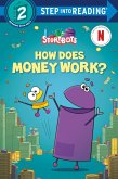 How Does Money Work? (StoryBots) (eBook, ePUB)