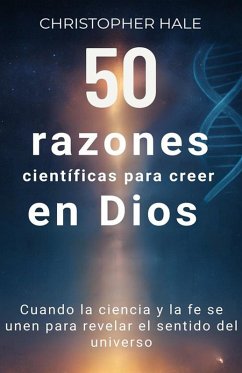 Cover 50 razones científicas para creer en Dios (eBook, ePUB)