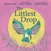 The Littlest Drop (eBook, ePUB) The Littlest Drop (eBook, ePUB)