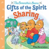 Sharing (Berenstain Bears Gifts of the Spirit) (eBook, ePUB) Sharing (Berenstain Bears Gifts of the Spirit) (eBook, ePUB)