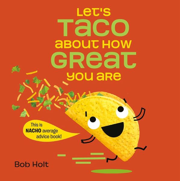Let's Taco About How Great You Are (eBook, ePUB) Let's Taco About How Great You Are (eBook, ePUB)
