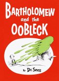 Bartholomew and the Oobleck (eBook, ePUB)