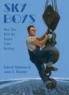 Sky Boys: How They Built the Empire State Building (eBook, ePUB) - Hopkinson, Deborah
