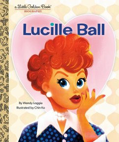 Cover Lucille Ball: A Little Golden Book Biography (eBook, ePUB)