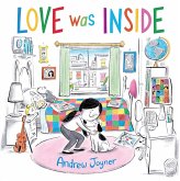 Love Was Inside (eBook, ePUB) Love Was Inside (eBook, ePUB)