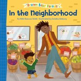 In the Neighborhood: A Brown Baby Parade Book (eBook, ePUB)