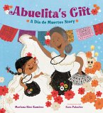 Abuelita's Gift (eBook, ePUB)