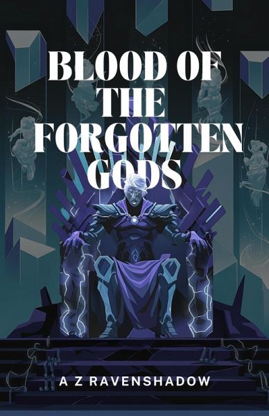 Blood of the Forgotten Gods (eBook, ePUB)