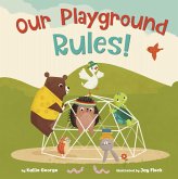 Our Playground Rules! (eBook, ePUB)