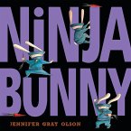 Ninja Bunny (eBook, ePUB)
