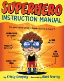 Superhero Instruction Manual (eBook, ePUB)