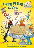 Happy Pi Day to You! All About Measuring Circles (eBook, ePUB)