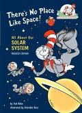 There's No Place Like Space! All About Our Solar System (eBook, ePUB)
