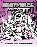 Babymouse #19: Bad Babysitter (eBook, ePUB)