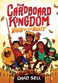 The Cardboard Kingdom #2: Roar of the Beast (eBook, ePUB)
