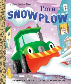I'm a Snowplow (eBook, ePUB) - Shealy, Dennis R.